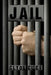 Jail by Clyde Cisco