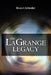 The LaGrange Legacy by Bruce I. Schindler