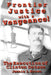 Frontier Justice with a Vengeance! The Execution of Clinton Dotson by Jennie L. Brown