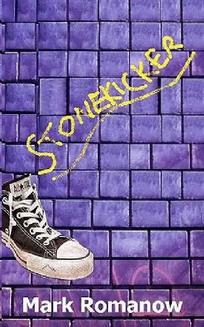 Stonekicker by Mark Romanow