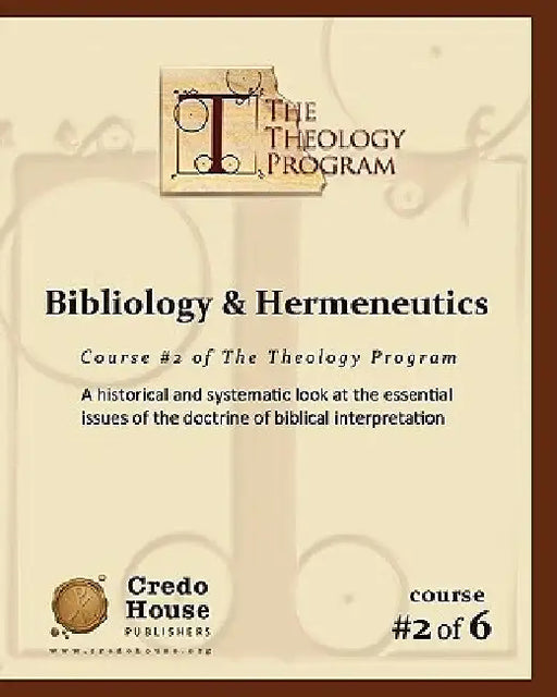 Bibliology & Hermeneutics: A historical and systematic look at the essential issues of the doctrine of biblical interpretation. by C. Michael Patton