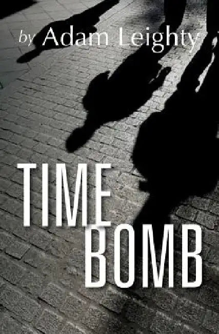 Timebomb by Adam Leighty