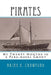 Pirates: My Twenty Months in a Para-naval Group by Brian K. Crawford