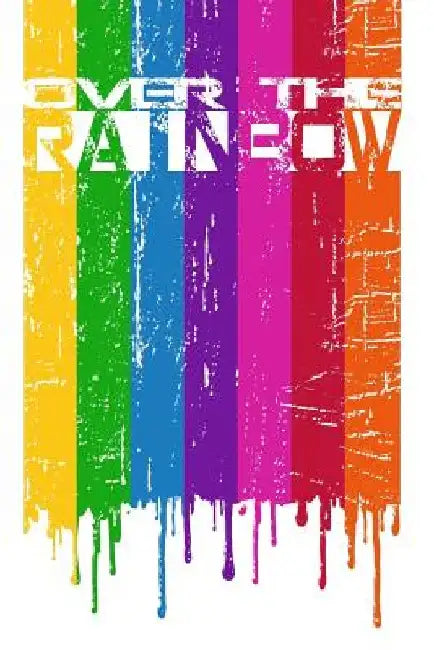 Over the Rainbow by Coming Together