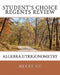 Student's Choice Regents Review Algebra 2/Trigonometry by Christopher Gu
