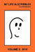 My Life in Scribbles Volume 2: 2010 by Aaron Brassea