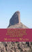 The Continuing Search for the Lost Dutchman's Gold Mine by Mitchell Waite