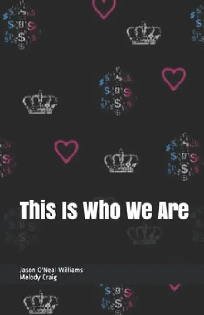 This Is Who We Are by Melody Craig