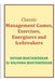 Classic Management Games, Exercises, Energizers And Icebreakers by Shyam Bhatawdekar, Kalpana Bhatawdekar