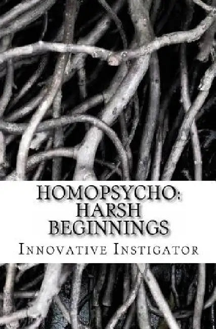 Homopsycho: Warning: not apporiate for children or adults. by Innovative Instigator