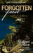 Forgotten Past by Michael R. Hake