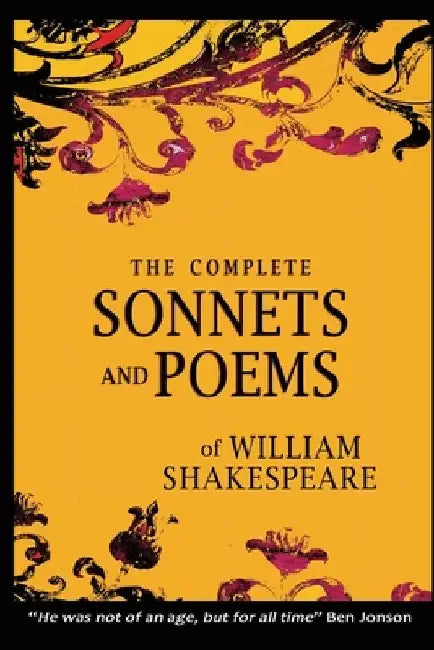The Complete Sonnets and Poems of William Shakespeare by William Shakespeare