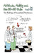 Attitude, Ability and the 80-20 Rule: The Makings of Exceptional Performers by Carl Van