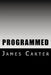 Programmed by James Carter