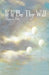 If It Be Thy Will by Shaun Kerry Bills