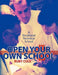Open Your Own School: A Vocational Technical School by Ruby Cole