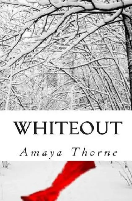 Whiteout: Starry Night Saga by Amaya Thorne