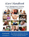 iCare Handbook: The Companion Workbook for iCare Stress Management Training for Dementia Caregivers by Inc Photozig