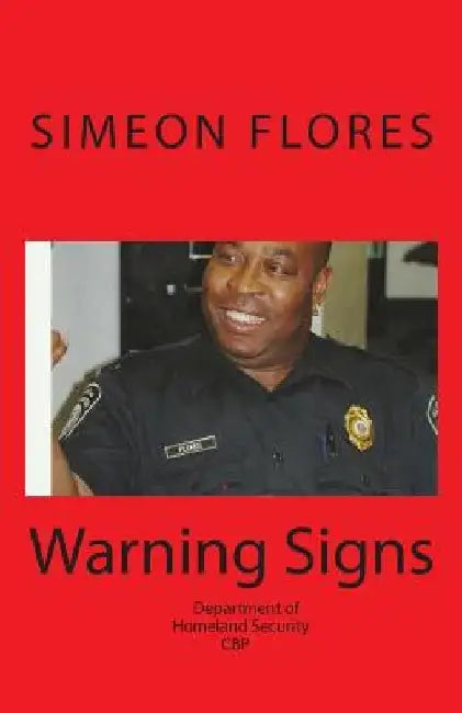 Warning Signs by Simeon Flores