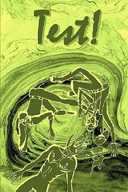 Test! by Bob Corby