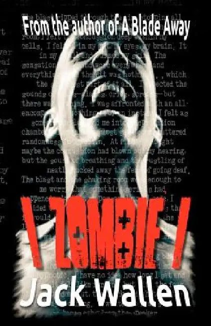 I Zombie I by Jack Wallen