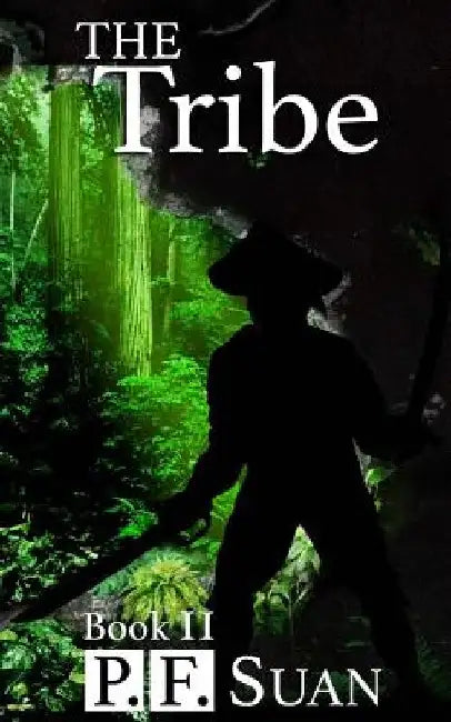 The Tribe: Book two of the Vengeance series. by Felipe Fernandez