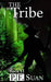 The Tribe: Book two of the Vengeance series. by Felipe Fernandez