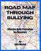 Road Map Through Bullying: Effective Bully Prevention for Educators by A. Nicolai
