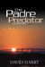 The Padre Predator by David Harry