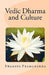 Vedic Dharma and Culture by Swamini Pramananda