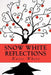 Snow White Reflections by Katie White
