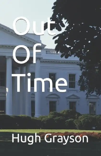Out Of Time by Hugh Grayson