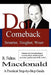 Dot.Comeback: Smarter, Tougher, Wiser by R. Fulton MacDonald