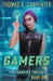 Gamers by Thomas K. Carpenter
