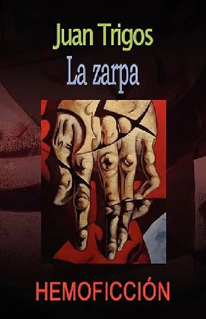 La zarpa by Trigos, Luciano