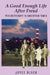 A Good Enough Life After Freud: Psychotherapy in Uncertain Times by Joyce Block