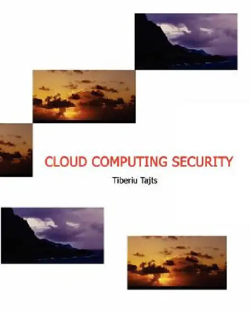 Cloud-Computing-Security by Tiberiu Tajts