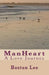 ManHeart by Boston Lee