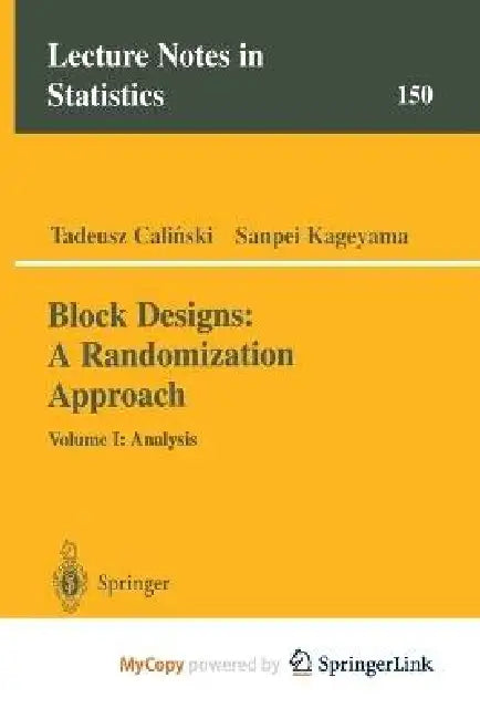 Block Designs by Tadeusz Calinski
