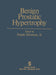 Benign Prostatic Hypertrophy by S. Boyarsky