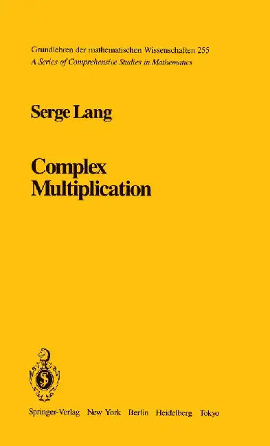 Complex Multiplication by S. Lang