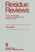 Residue Reviews: Residues of Pesticides and Other Contaminants in the Total Environment by Francis A. Gunther