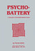 Psychobattery: A Chronicle of Psychotherapeutic Abuse by Therese Spitzer