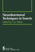 Neurohormonal Techniques in Insects by T. A. Miller