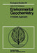 Environmental Geochemistry: A Holistic Approach by J. A. C. Fortescue
