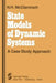 State Models of Dynamic Systems: A Case Study Approach by N. H. McClamroch