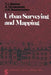 Urban Surveying and Mapping by T. J. Blachut