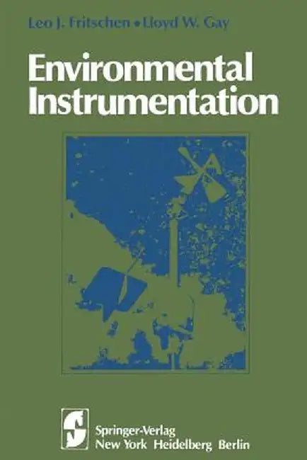 Environmental Instrumentation by Leo J. Fritschen