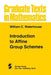 Introduction to Affine Group Schemes by W. C. Waterhouse
