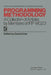 Programming Methodology: A Collection of Articles by Members of Ifip Wg2.3 by David Gries